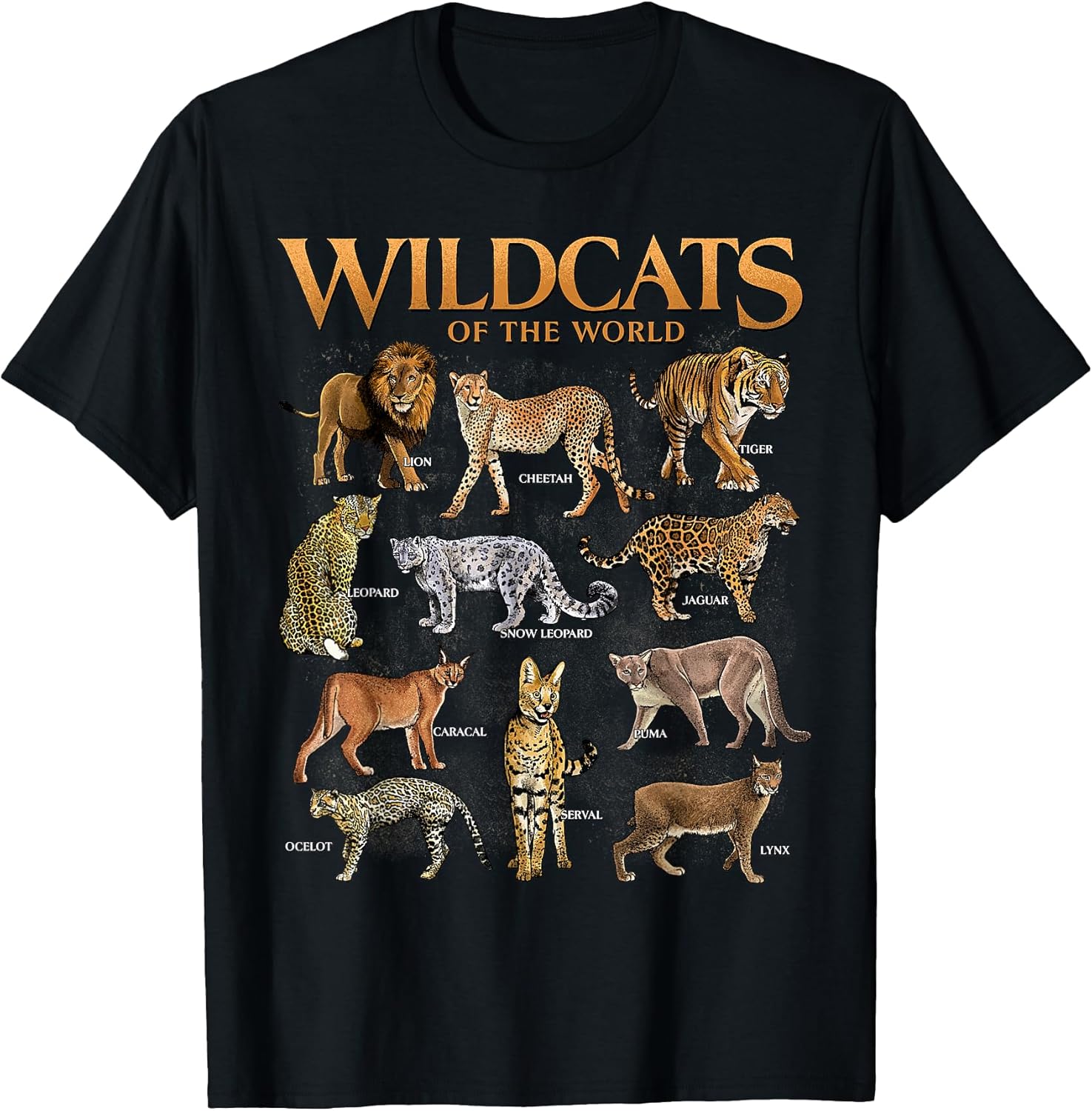 Wild Cats Animals of The World Educational Wild Animal Lover T-Shirt