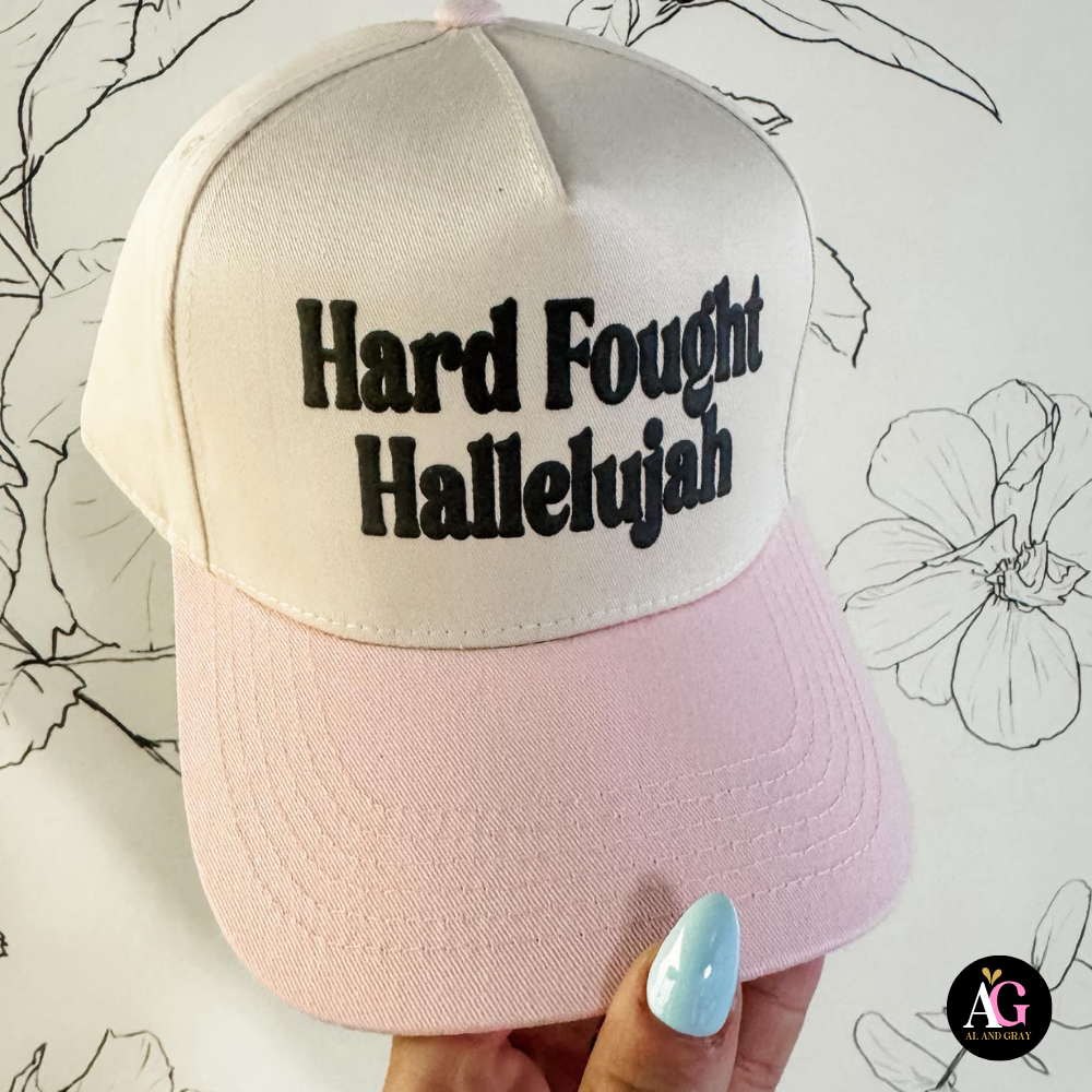 Hard Fought Halleluiah Pink Hat