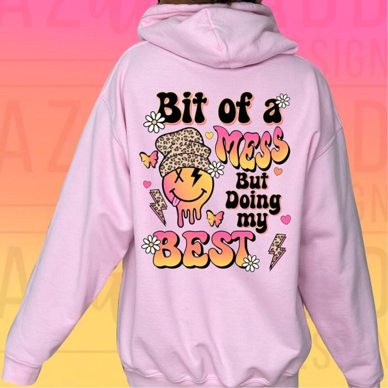 A Bit of a Mess but doing My best Crewneck Sweatshirt Casual Soft