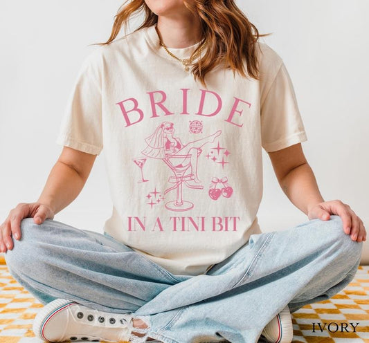 A Bride in A Tini Bit Shirt, Martini Themed Bachelorette Party Bride Shirt Bikinis and Martinis Bach Trip Bride to Be Gift