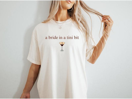 A Bride in A Tini Bit T-shir,t Espresso Martini Themed Bachelorette Party Bride Shirt, Espresso Martini Bachelorette Bach Trip