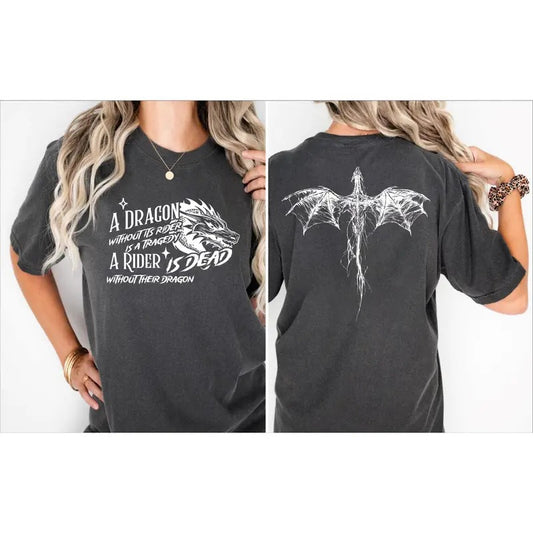 A Dragon Without It's Rider Is A Tragedy A Rider Is Dead Wıthout Their Dragon Shirt, Dragon 2 sided Shirt, Fourth Wing Shirt