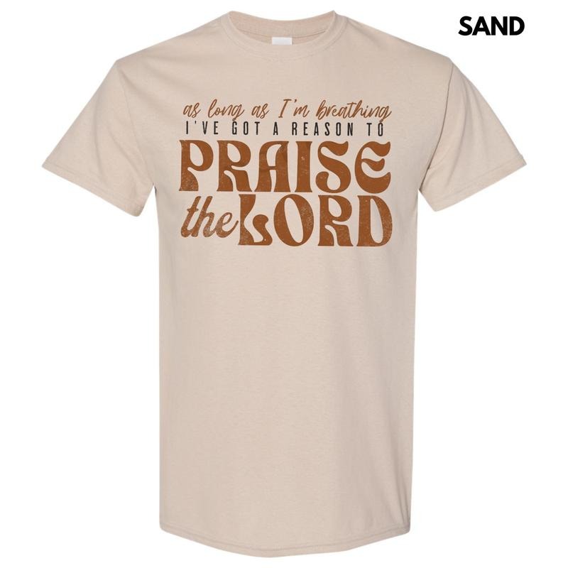 A Reason To Praise Gildan Short Sleeve T-Shirt