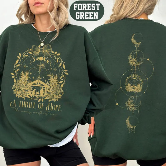 A Thrill Of Hope The Weary World Rejoices Sweatshirt, Christian Christmas Sweatshirt, Nativity Scene Sweater, Christmas Jesus Nativity Shirt