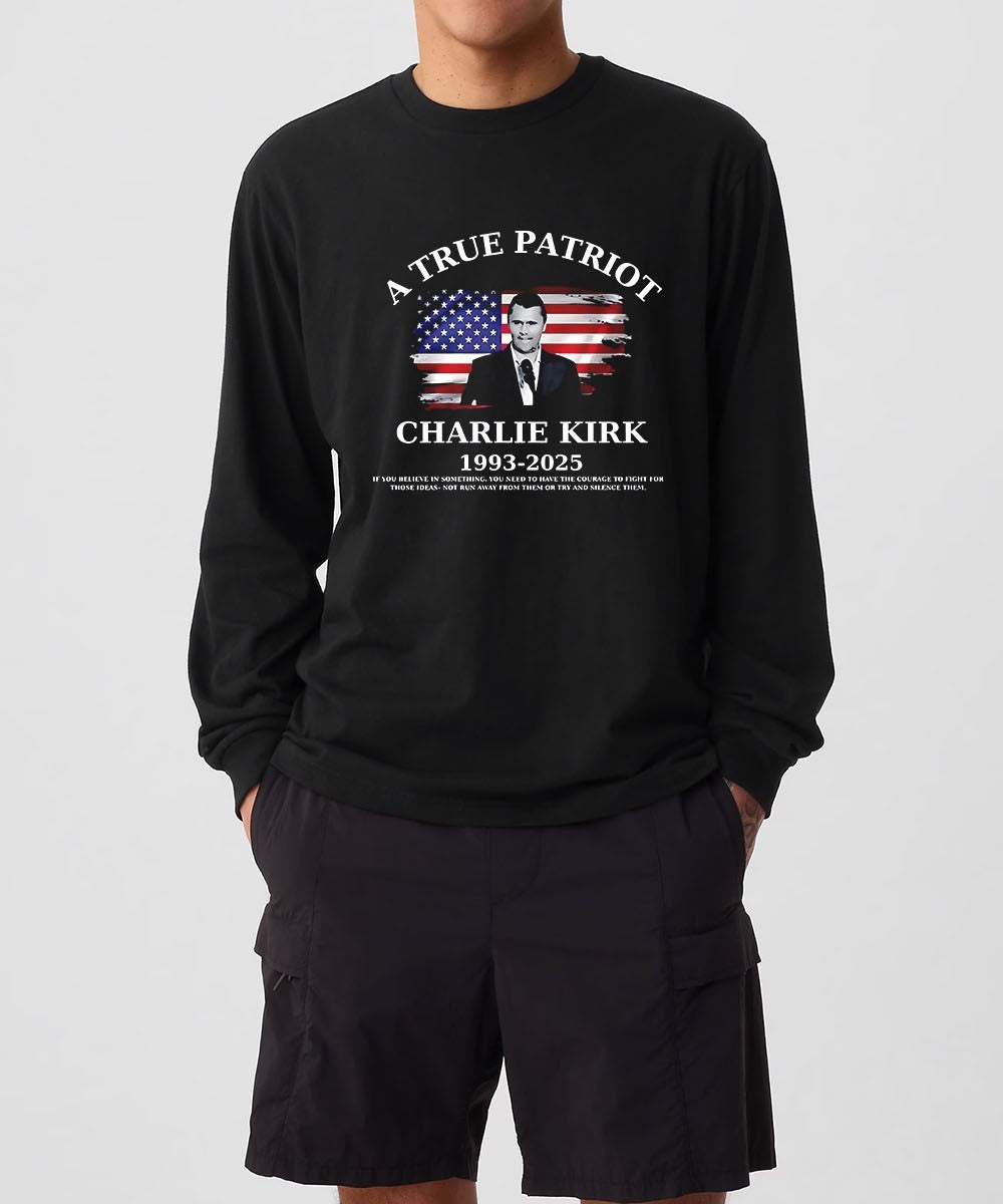 A True Patriot Charlie Kirk 1993-2025 if you believe in something shirt