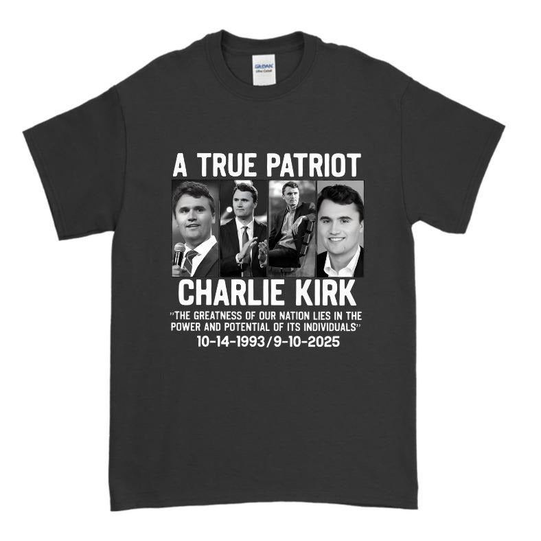 A True Patriot Charlie Kirk Shirt American Patriot T-Shirt My Hero Cotton Top Unisex Medium Crewneck Short Sleeve Solid Color Tee