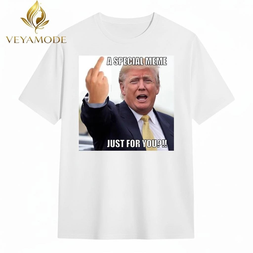 A special meme just for you Trump tee