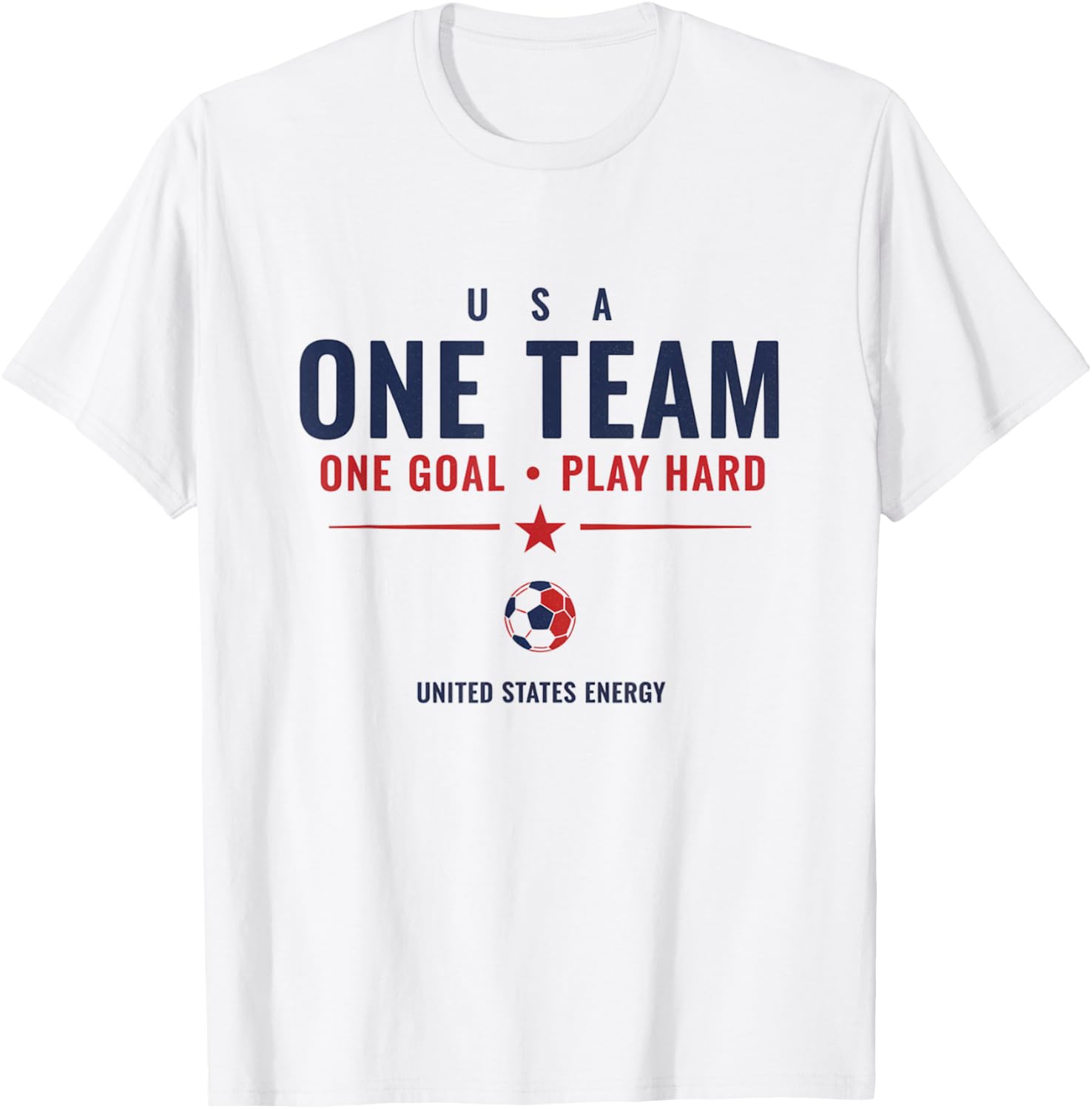 Soccer Fan 2026 USA One Team One Goal Play Hard T-Shirt