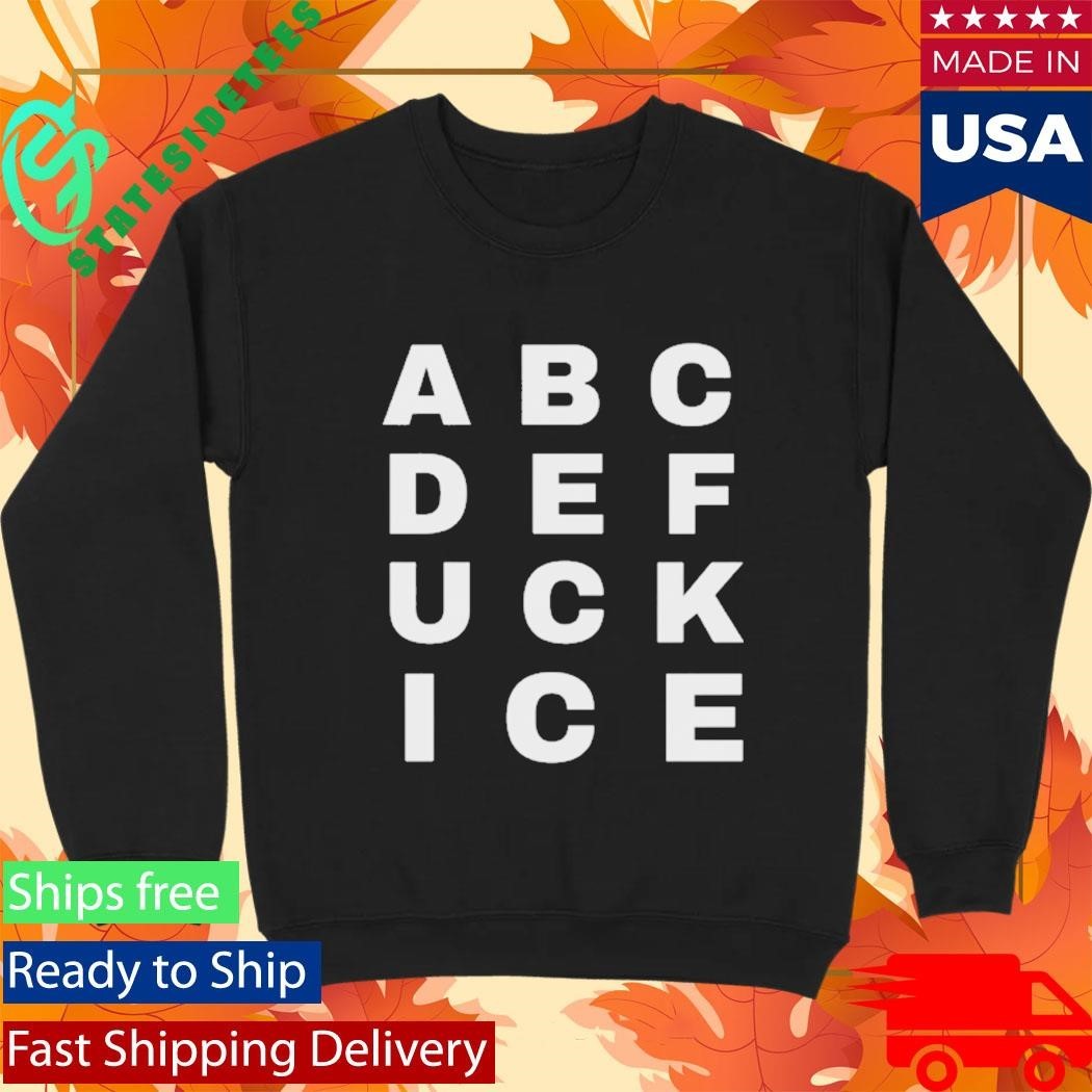 Abcdefuckice Shirt