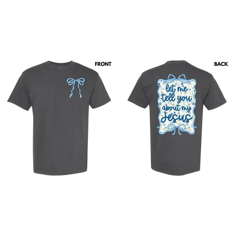 About My Jesus Blue Floral Comfort Colors T-Shirt 'NLB' Hoodie, Sweatshirt | DripVista.com