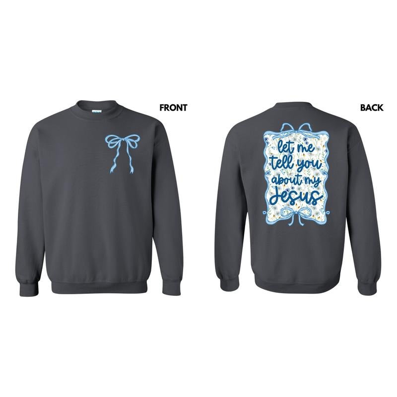 About My Jesus Blue Floral Sweatshirt 'NLB'