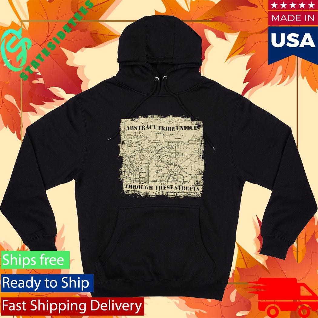 Abstract Tribe Unique Through These Streets T-Shirt
