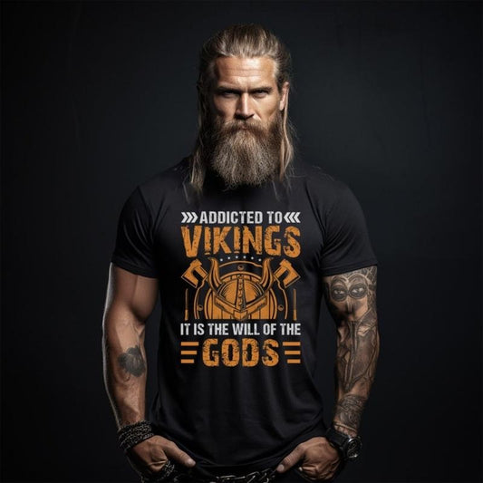 Addicted To Vikings T-Shirt | Men's Viking Themed Shirt | Norse God Tee Shirts | Vikings Shirt | Valhalla Viking T-Shirt Men's Women's made in usa