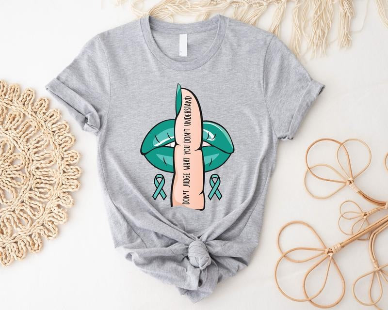 Addiction Recovery Awareness Shirt, Rehabilitation T-Shirt, Don't Judge What You Don't Understand Tee, Teal Ribbon Short Sleeve For Women, Drug Addiction Shirt.