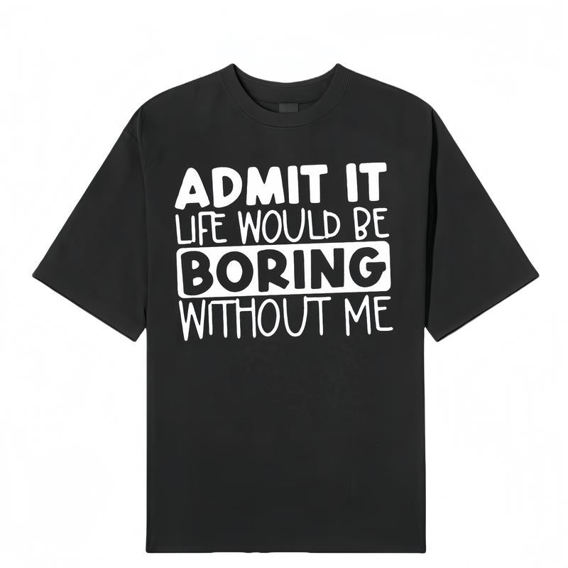 Admit that life will be boring, print T-shirts, men'WB shield T-shirts, summer casual short-sleeved T-shirts Hoodie,...