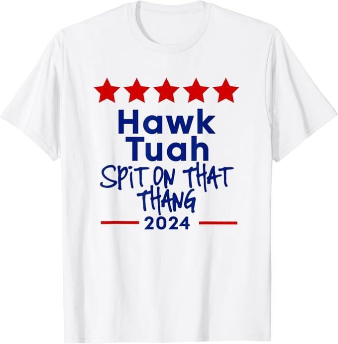 Adult Humor Shirts, Hawk Tuah 24 Spit On That Thang T-Shirt - Classic Fit Casual Cotton Hoodie, Sweatshirt | DripVista.com