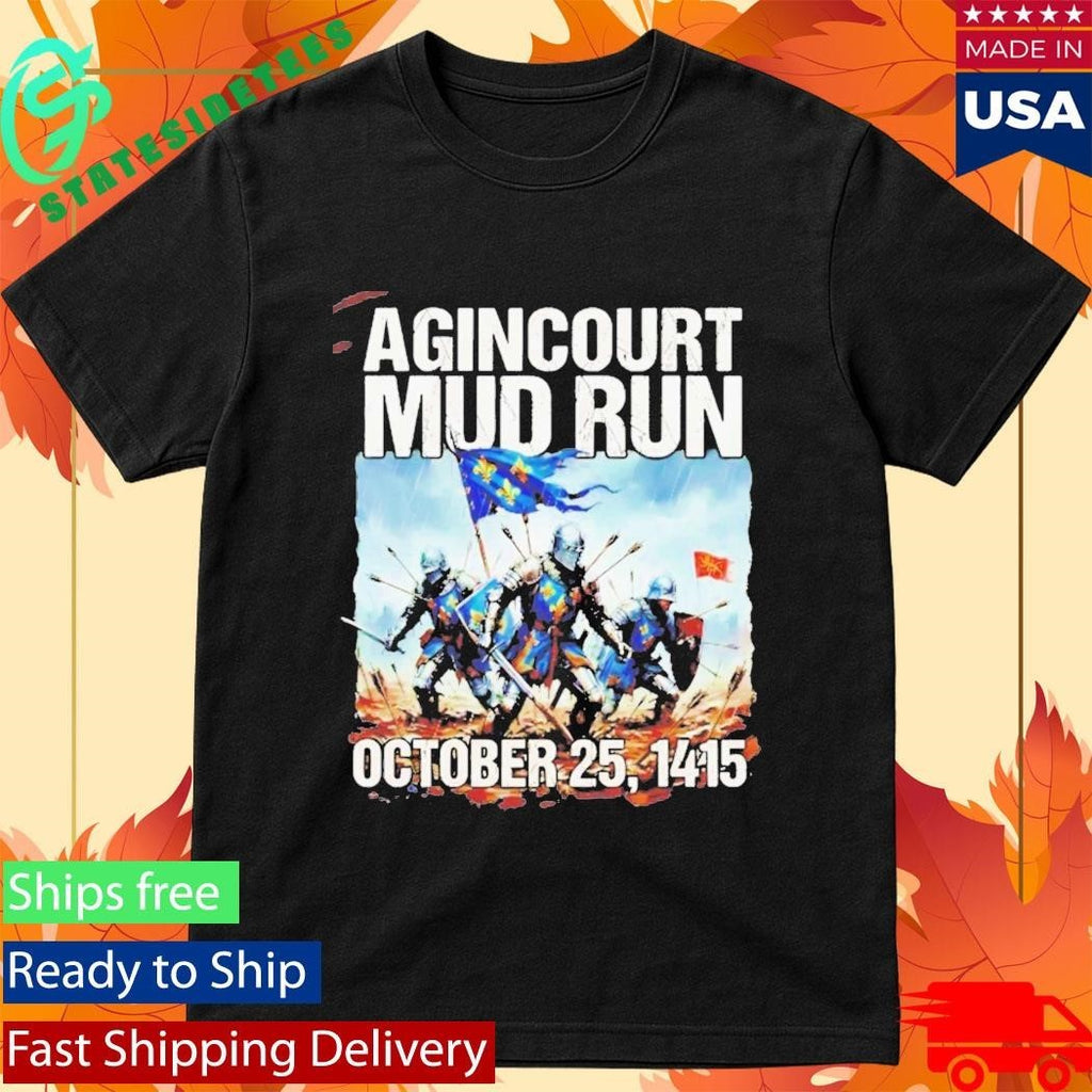 Agincourt Mud Run 1415 T-Shirt