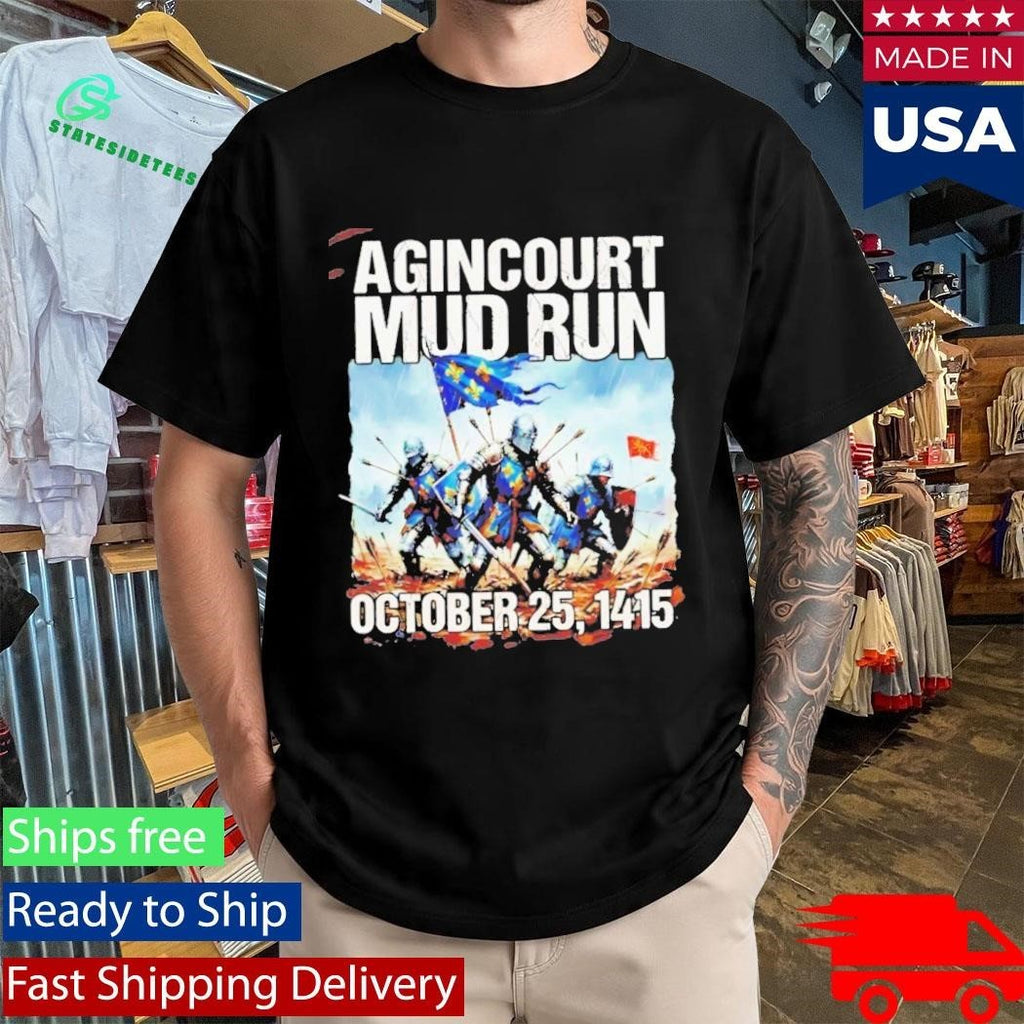 Agincourt Mud Run 1415 T-Shirt