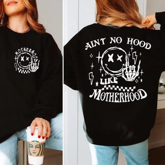 Ain't No Hood Like Motherhood Sweatshirt Casual Street Style Fleece Fabric Crewneck Pullover Sweatshirt Tops Trendy for Unisex, Perfect Gifts