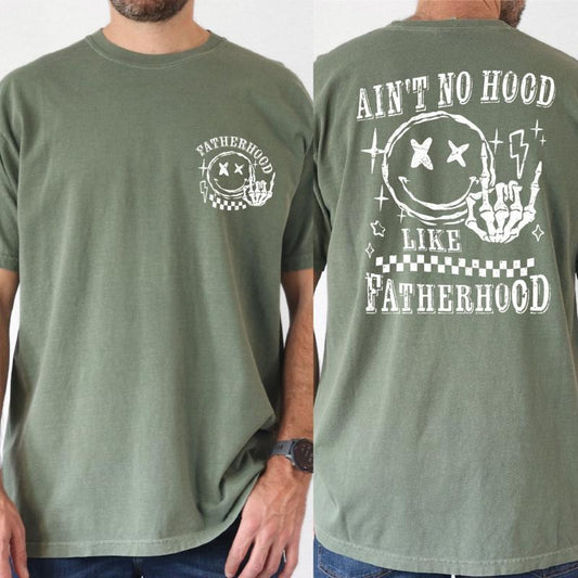 AinT No Hood Like Fatherhood Shirt, Daddy Shirt, Rocker Dad Gifts, Fathers Day Gift, Funny Dad Tee Ls982