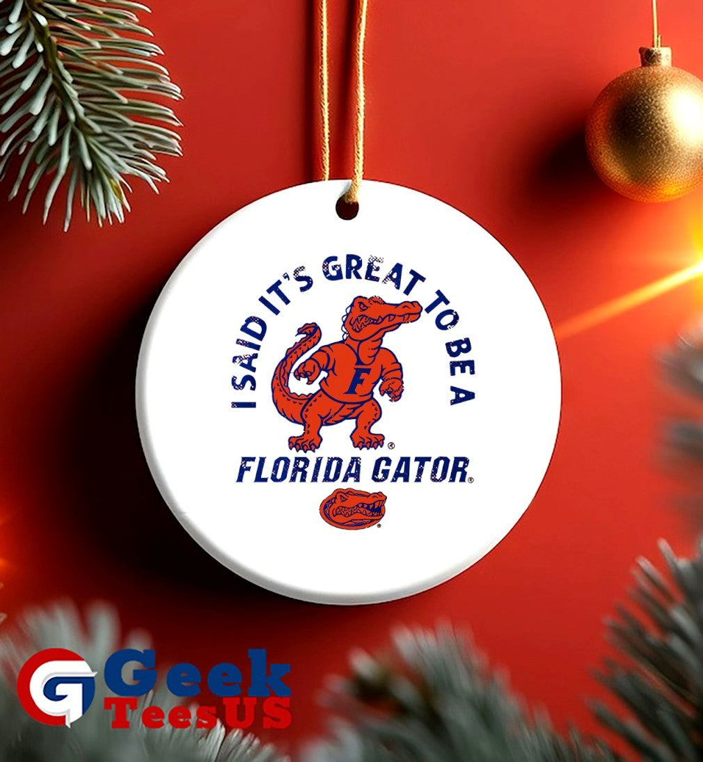 Albert I said it’s great to be a Florida Gators shirt