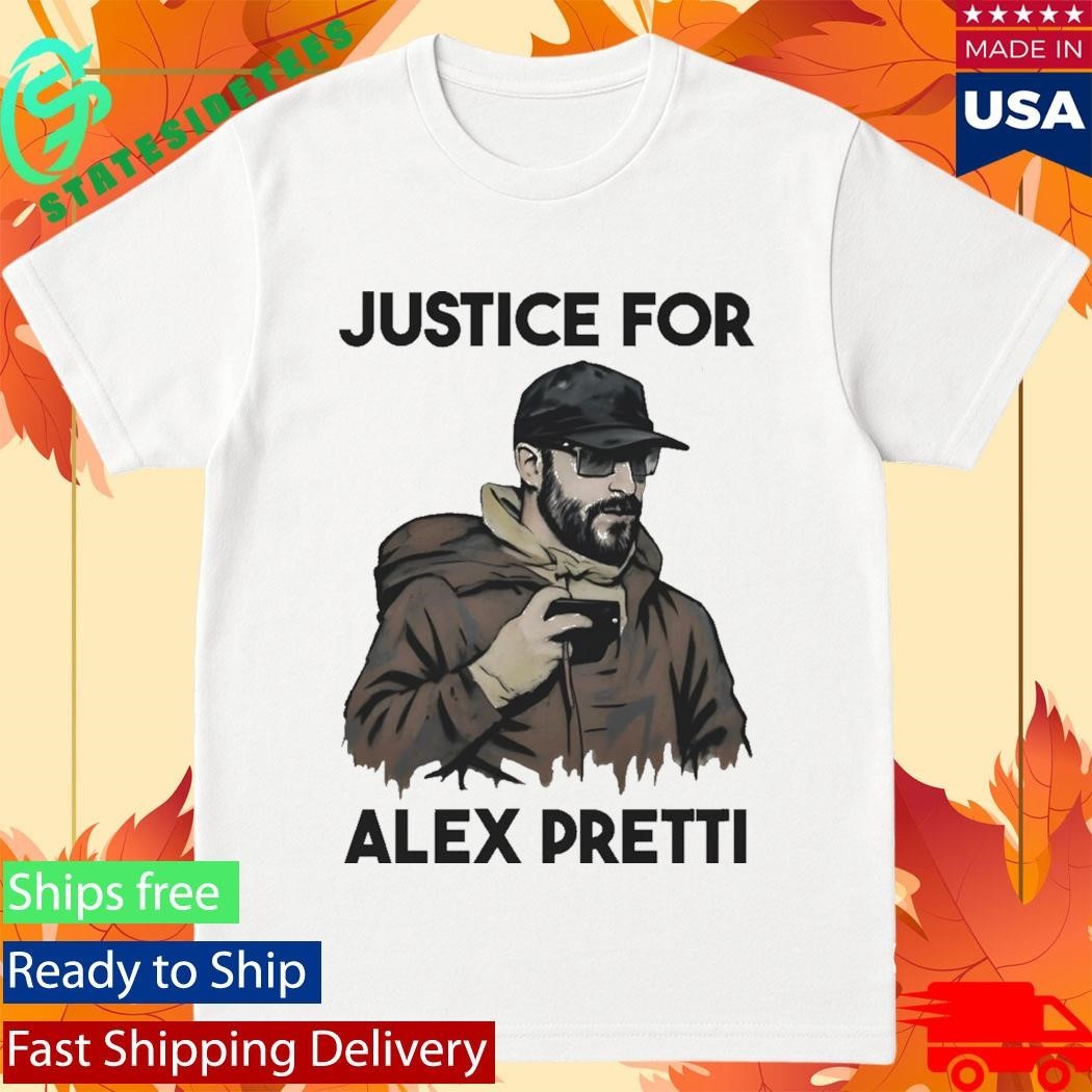 Alex Pretti Justice For Shirt