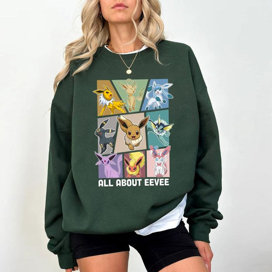 All About Eevee Shirt, Eevee Evolutions Shirt, Eevee Pokemon Shirt, Sylveon,Umbreon,Espeon,Flareon Anime, Anime Sweater, Pokemon Anime