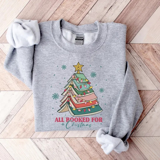 All Booked For Christmas Shirt Gift for Librarian,Bookworm Christmas Sweater,Christmas Book Tree Sweatshirt,Book Lovers Christmas Sweatshirt