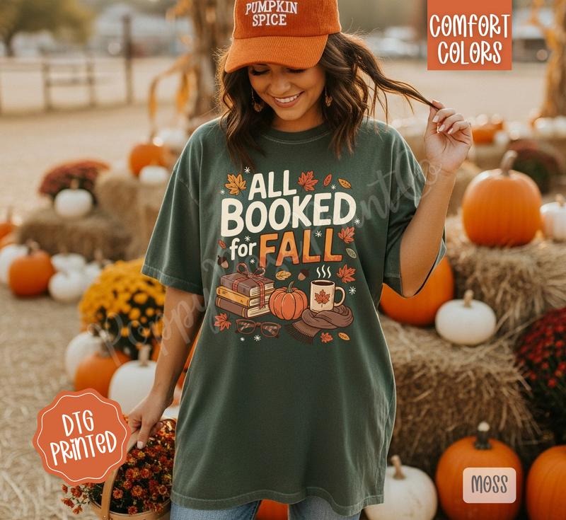 All Booked for Fall Comfort Colors, Trendy Women's Autumn Reading Tshirt