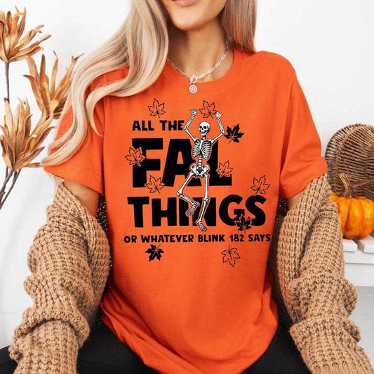 All Fall Things Blink 182 Funny Shirt, Skeleton Halloween Spooky Shirt, Funny Hallowen Shirt
