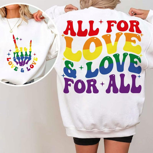All For Love And Love For All T Shirt Hoodie Sweater Pride Ally T Shirt Hoodie Sweater Cutting File Gay Pride Gay Pride T Shirt Hoodie Sweater LGBTQ LGBTQ T Shirt Hoodie Sweater Pride Month Design