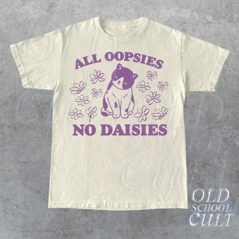 All Oopsies No Daisies Retro Graphic T-Shirt, Vintage Unisex Adult T Shirt, Vintage Kitten T Shirt, Nostalgia Cat T...