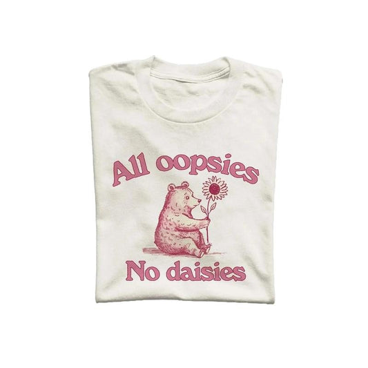 All Oopsies No Daisies Unisex T Shirt, Vintage Drawing Tee, Weird T-Shirt, Graphic Tee