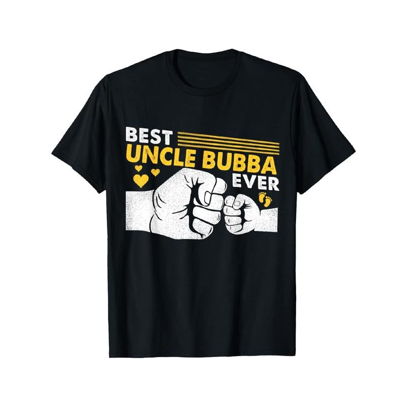 [All-Season Cotton T-Shirt Ever] Best Uncle Bubba Ever" Cotton T-Shirt - Casual Round Neck, Short Sleeve, All-Season Wear, Machine Washable Made in USA