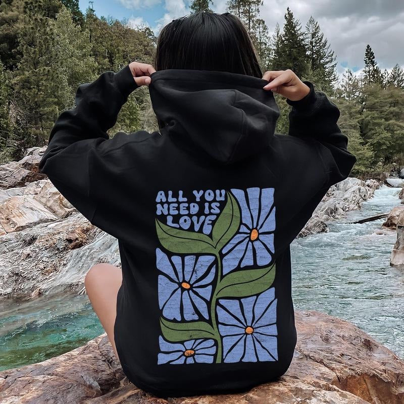 All You Need Is Love, Retro Flowers Hoodie T-Shirts, Sweatshirt | DripVista.com