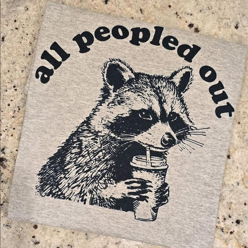 All peopled out Cute Raccoon Graphic Tee Hoodie, Sweatshirt | DripVista.com