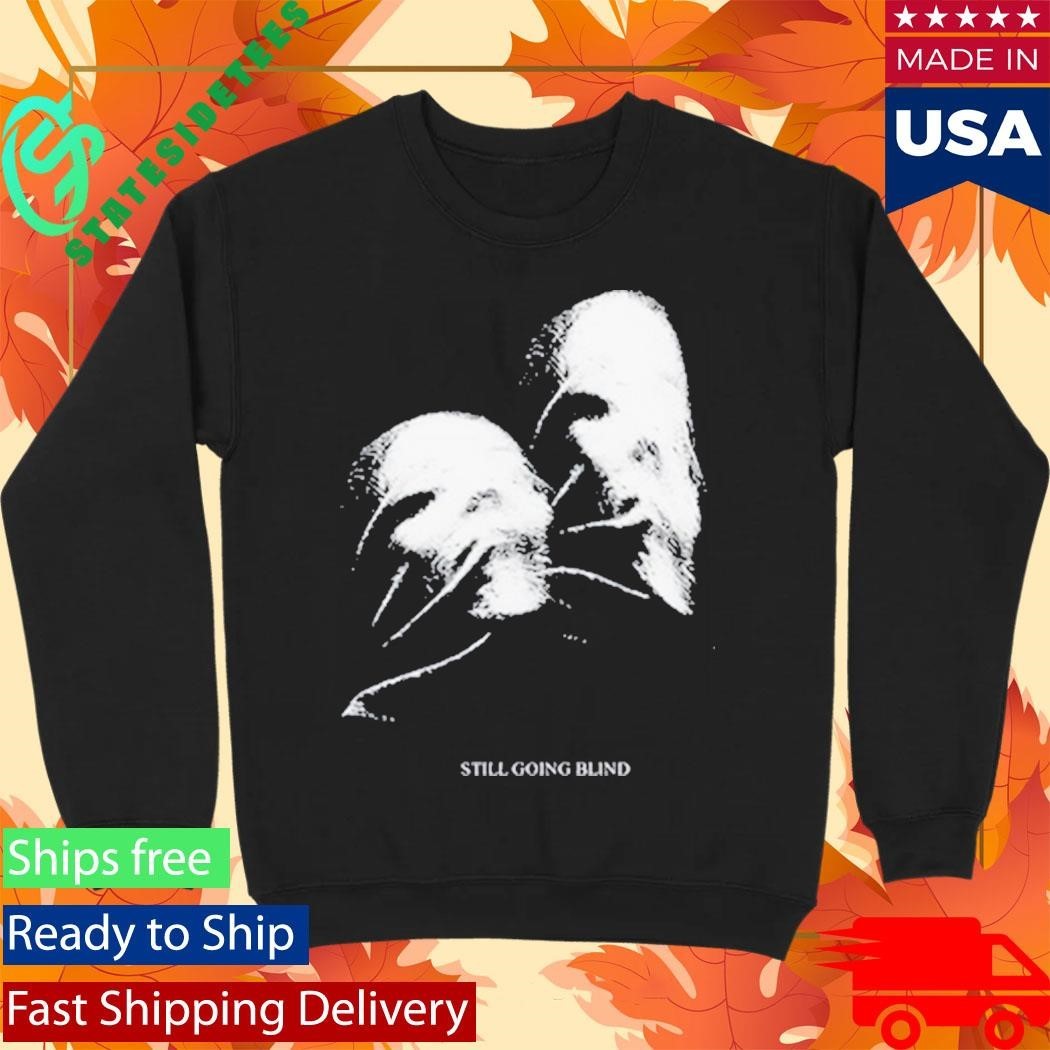 Ally Nicholas Still Going Blind T-Shirt