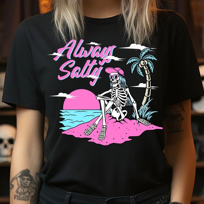 Always Salty - T-Shirt Hoodie, Sweatshirt | DripVista.com