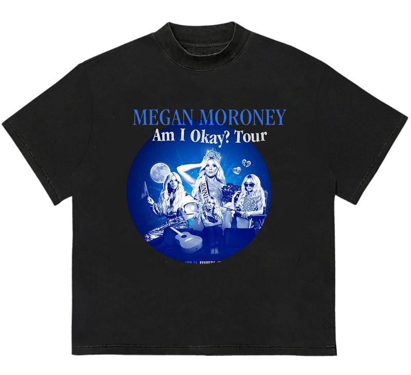 Am I Okay Tour 2025 Meegaan Shirt Fanmerch T-Shirt Perfect Everyday Tee Unisex Hoodie, Sweatshirt | DripVista.com