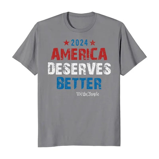 America Deserves Better We The People 2024 Election T-Shirt Casual Crewneck