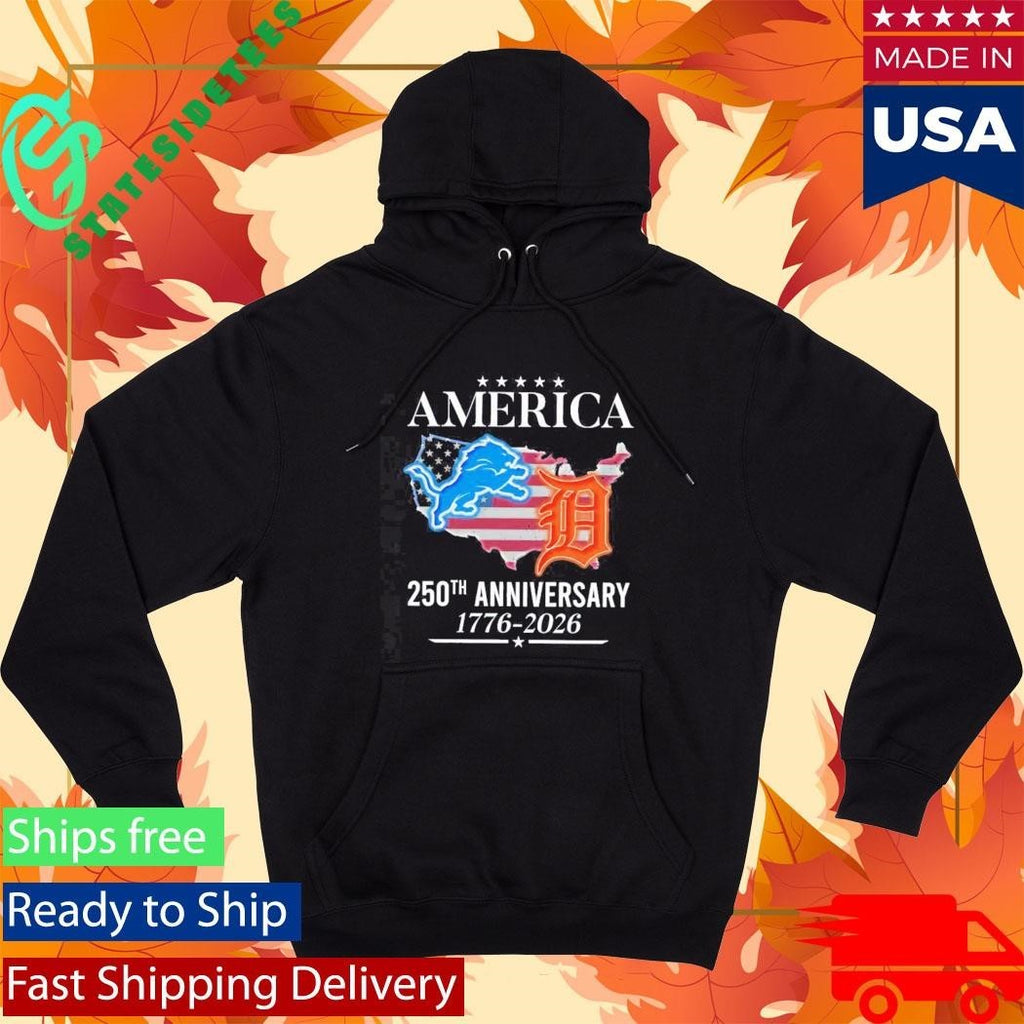 America Detroit Lions And Detroit Tigers 250th Anniversary 1776 2026 Shirt