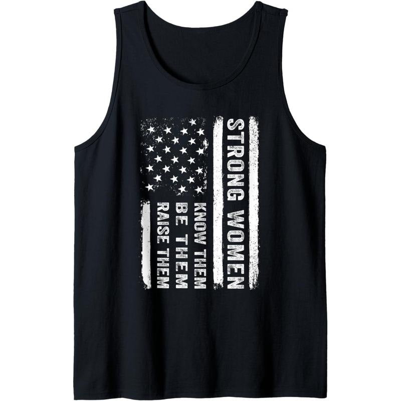 American Flag Strong Women Know Them Be Them Raise Them Tank Top made in USA T-Shirts, Hoodie, Sweatshirt | DripVista.com