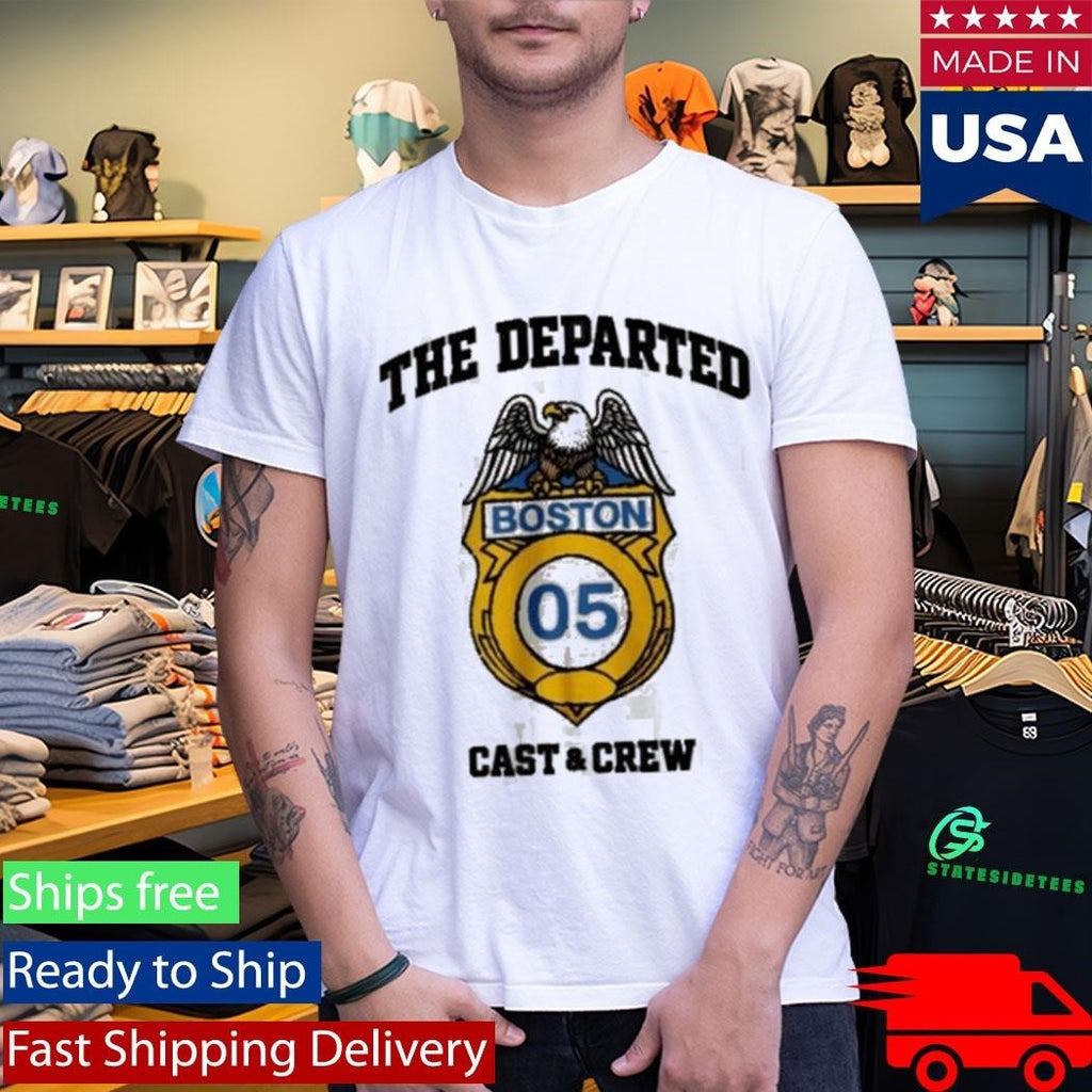 Andafterthat The Departed Cast And Crew Boston Shirt