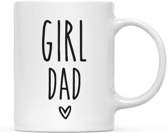 Andaz Press Father's Day 11oz. Ceramic Coffee Mug Gift for Dad, Girl Dad 1-Pack, Birthday Christmas Gift Girl Dad Mug Dad Coffee Mug