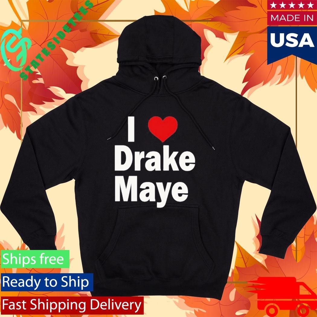 Ann Maye I Heart Drake Maye Shirt