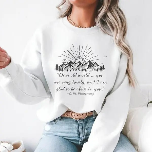 Anne of Green Gables Quote Sweatshirt, Literary Lover Pullover, Bookish Gift Sweater, Cozy Unisex Winter Shirt