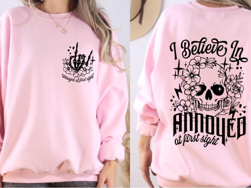 Annoyed at First Sight Sweatshirt Front and Back Print Casual Comfortable Womenswear T-Shirts, Hoodie | DripVista.com