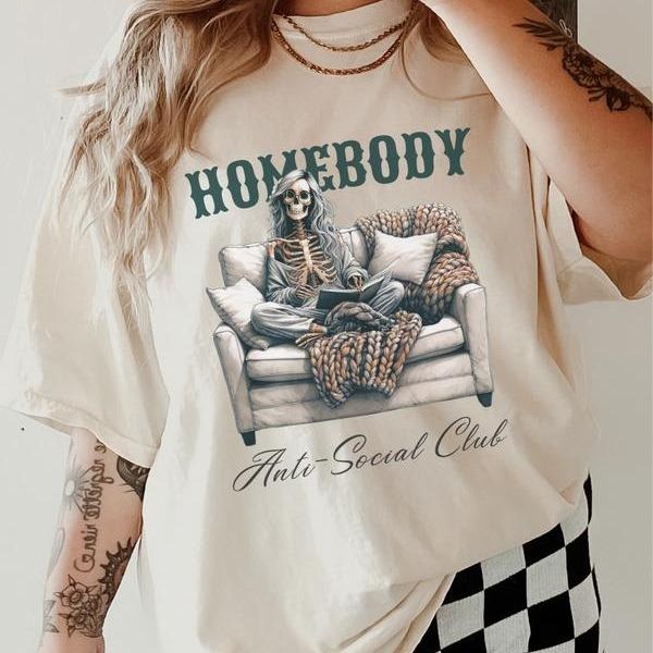 Anti-Social Club Shirt, Homebody T-shirt, Women's Clothing Unisex Sizing, Gift For Her