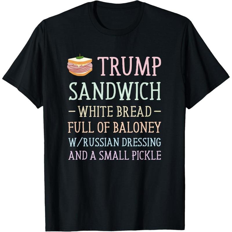 Anti Trump Sandwich Sign Funny T-Shirt Hoodie, Sweatshirt | DripVista.com