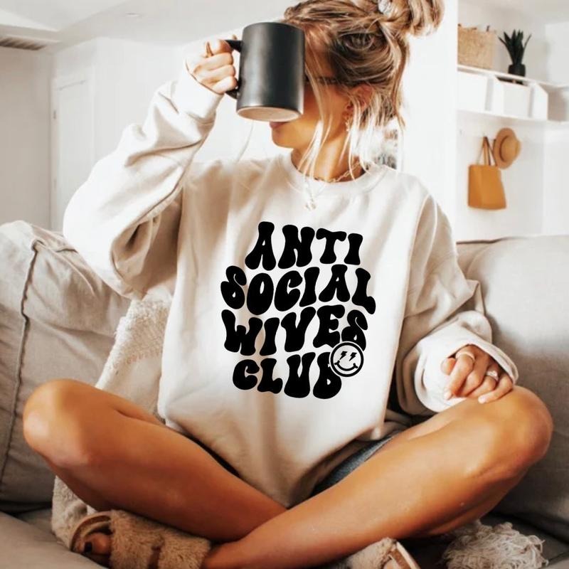 Anti social wives sweater T-Shirts, Hoodie, Sweatshirt | DripVista.com